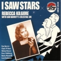 Rebecca Kilgore - I Saw Stars Rebecca Kilgore - I Saw Stars